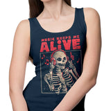 Music Keeps Me Alive - Tank Top