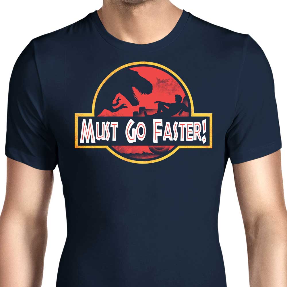 Must Go Faster - Men's Apparel