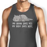 My Body Says Nope - Tank Top