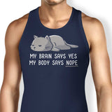 My Body Says Nope - Tank Top