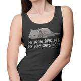 My Body Says Nope - Tank Top