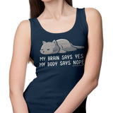 My Body Says Nope - Tank Top