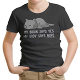 My Body Says Nope - Youth Apparel