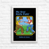 My First Knife Fight - Posters & Prints