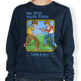 My First Knife Fight - Sweatshirt