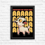 My Head Goes - Posters & Prints