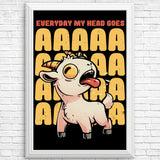 My Head Goes - Posters & Prints