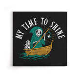 My Time to Shine - Canvas Print
