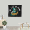 My Time to Shine - Wall Tapestry