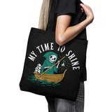 My Time to Shine - Tote Bag