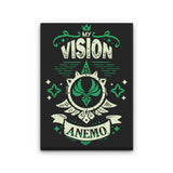 My Vision is Anemo - Canvas Print