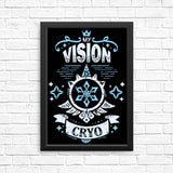 My Vision is Cryo - Posters & Prints