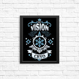 My Vision is Cryo - Posters & Prints
