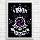 My Vision is Electro - Posters & Prints