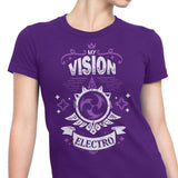 My Vision is Electro - Women's Apparel