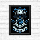 My Vision is Hydro - Posters & Prints