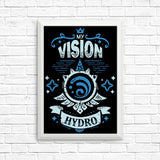 My Vision is Hydro - Posters & Prints