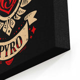 My Vision is Pyro - Canvas Print