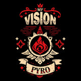 My Vision is Pyro - Accessory Pouch