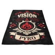 My Vision is Pyro - Fleece Blanket