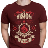 My Vision is Pyro - Men's Apparel