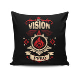 My Vision is Pyro - Throw Pillow