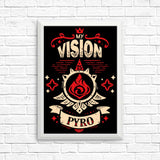 My Vision is Pyro - Posters & Prints