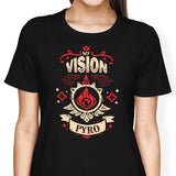 My Vision is Pyro - Women's Apparel