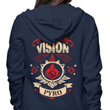 My Vision is Pyro - Hoodie