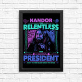 Nandor for President - Posters & Prints