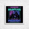 Nandor for President - Posters & Prints
