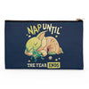 Nap Until the Year Ends - Accessory Pouch