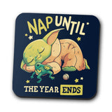 Nap Until the Year Ends - Coasters
