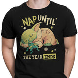 Nap Until the Year Ends - Men's Apparel