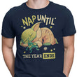 Nap Until the Year Ends - Men's Apparel