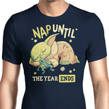 Nap Until the Year Ends - Men's Apparel