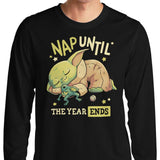 Nap Until the Year Ends - Long Sleeve T-Shirt