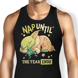 Nap Until the Year Ends - Tank Top