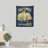 Nap Until the Year Ends - Wall Tapestry