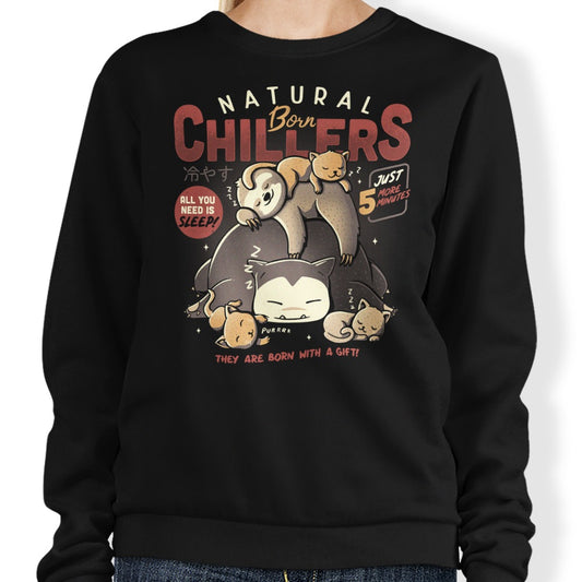 Natural Born Chillers - Sweatshirt