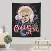 Never Fear the Goblin King - Wall Tapestry