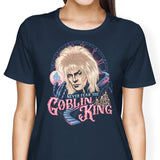 Never Fear the Goblin King - Women's Apparel