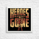 Never Really Gone - Posters & Prints
