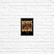 Never Really Gone - Posters & Prints
