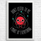 Never Trust an Atom - Posters & Prints