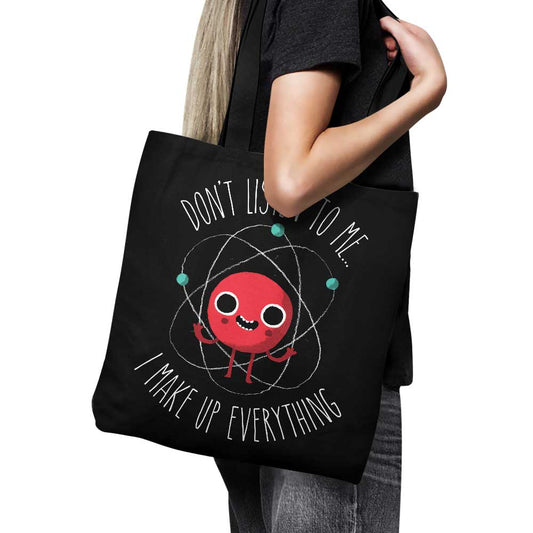Never Trust an Atom - Tote Bag