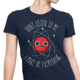 Never Trust an Atom - Women's Apparel