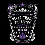 Never Trust the Living - Tank Top