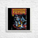 Nightmare Fiction - Posters & Prints