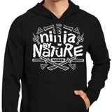 Ninja by Nature - Hoodie